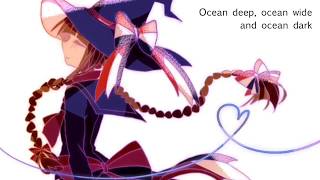 「Fan Lyrics」Ocean of the Heart  Wadanohara [upl. by Silas883]