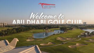 Welcome to Abu Dhabi Golf Club  2022 [upl. by Roselyn]