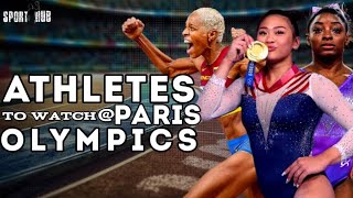 12 ATHLETES TO WATCH OUT FOR IN 2024 OLYMPICS GAMES [upl. by Acinnej]