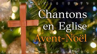 Chants de lavent  Les plus beaux chants chrétiens pour préparer les fêtes de Noël  2022 [upl. by Naols]