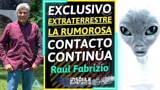 ROMPE EL SILENCIO 👽 I RAÚL FABRIZIO reconfirma ENCUENTRO con EXTRATERRESTRES y nos habló de SALUD [upl. by Artnoed]