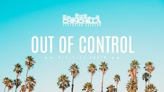 Chinchilla feat Kafeeno  Out of Control Official Audio [upl. by Merell]