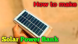 how to make Solar power bankhow to make power bank solar panelsChanna brothers creative [upl. by Nnadroj]