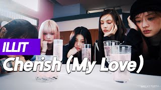 ILLIT 아일릿 ‘Cherish My Love’ ‘결국 좋아하게 될’ 엉뚱발랄 소녀들의 마법에 빠져들 시간  mix [upl. by Ainehs]