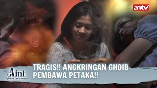 Dibalik Kekayaan Instan Ada Petaka Yang Di Dapat  Aini Malaikat Tak Bersayap ANTV Eps 52 FULL [upl. by Oirtemed]