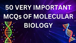 MCQs of Molecular Biology part 3  Biology quiz  Science quiz [upl. by Lothar]