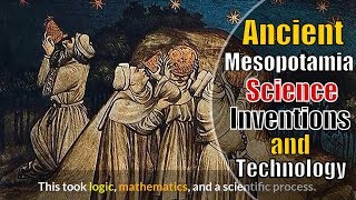 Ancient Mesopotamia Inventions and Technology [upl. by Ahsial]