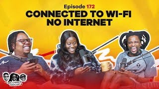 MIC CHEQUE PODCAST  Episode 172  Connected to wifi no internet [upl. by Sialac]