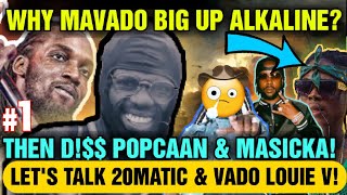 Whats The Real Story Behind Mavados Shoutouts To Alkaline And Disses To P0pcaan And Msicka [upl. by Airebma945]