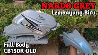 NARDO GREY LEMBAYUNG BIRU  REPAINT FULL BODY CB150R OLD [upl. by Shelburne11]