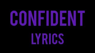 confident demi Lovato lyrics [upl. by Cletus]