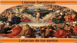 Litaniae Sanctorum letanías de los santos  Canto Gregoriano [upl. by Studdard]