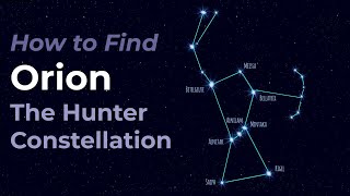 How to Find Orion the Hunter Constellation [upl. by Chrisoula]