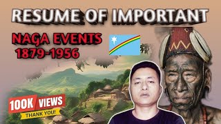 Resume of important Naga eventsNaga Yeptho [upl. by Nosnor547]