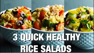 3 Quick Healthy Rice Salad Recipes [upl. by Leirbaj416]