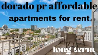 long term rentals in dorado puerto rico  Dorado Puerto Rico Apartments for rent under 1000 [upl. by Wind]