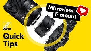 Nikon Quick Tips  How to Use DSLR Lenses on Nikon Z Series Mirrorless Cameras [upl. by Slinkman]