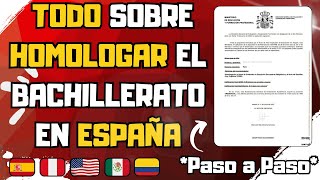 Como homologar el Bachillerato en España Paso a Paso [upl. by Alyhs]