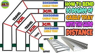 HOW TO BEND 90 DEGREE OF CABLE TRAY 3 LINE WITH THE SAME DISTANCE [upl. by Yelhak]