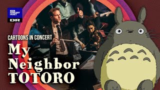 My Neighbor Totoro  Danish National Symphony Orchestra Concert Choir amp DR Big Band Live [upl. by Treat226]