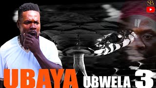 UBAYA UBWELA  3  kisasi cha nyoka [upl. by Ttelrats]