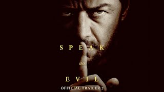 Speak No Evil  Official Trailer 2 [upl. by Airliah]