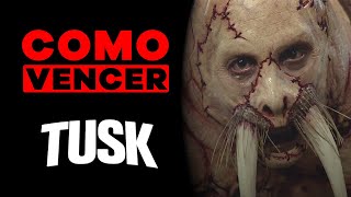 COMO VENCER TUSK [upl. by Annaehs]