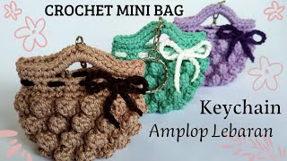 Crochet Key Chain Mini Bag Shape  Amplop Lebaran [upl. by Ellehsim]