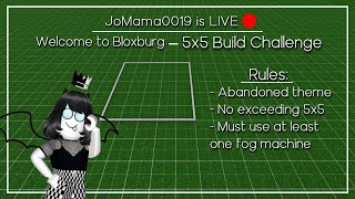 🔴LIVE 5x5 BUILD CHALLENGE  Roblox  Welcome to Bloxburg [upl. by Lita]