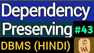 Functional Dependency Preservation  functional dependency preservation example  DBMS lectures 43 [upl. by Cleve]