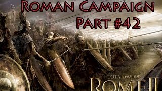 Rome 2 Radious Total War Mod Lets Play Rome Part 42 Carthage comes to Alalia [upl. by Daisey832]