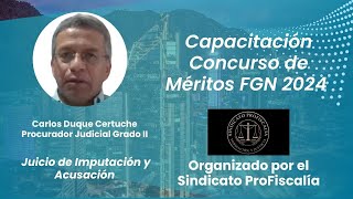 Ponencia Juicio de Imputación y Acusación con Carlos Duque Certuche  Capacitación FGN 2024 [upl. by Cirek]