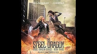 Steel Dragon 3  Steel Dragon Series Book 3  Audiobooks Full Length [upl. by Bennet]