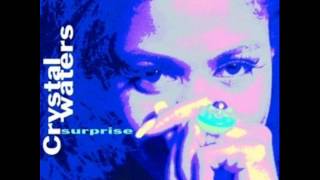 Crystal Waters quotSurprisequot Open Your Eyes Mix 1991 HQ Audio [upl. by Jehiel]