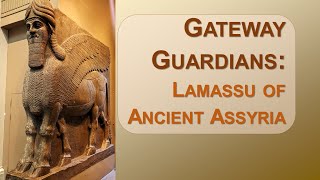 Gateway Guardians Lamassu of Ancient Assyria – Archaeology Studio 142 [upl. by Teerpnam]