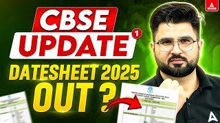 CBSE Date Sheet 2025 🚨  CBSE Latest News  Class 10 and 12th Board CBSE Datasheet 2025 Out 🤯 [upl. by Jorie937]