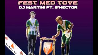 Fest Med Tove DalaDubbeln 2011  DJ MARTINI ft SHECTOR [upl. by Windsor827]