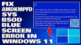 How To Fix Amdkmpfdsys BSOD Blue Screen Error in Windows 1110 Solution [upl. by Templas]