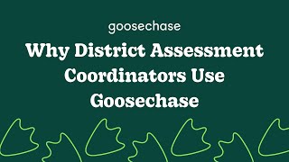 Why do District Assessment Coordinators use Goosechase [upl. by Amles]