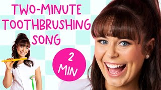 TwoMinute Toothbrushing Song  Brush Your Teeth Toothbrushing Song  Kids Songs and Nursery Rhymes [upl. by Eivol]