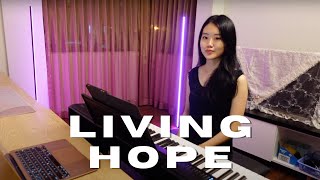 Living Hope  Phil Wickham Piano Cover [upl. by Zebulon]