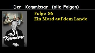 Der Kommissar 86 Ein Mord auf dem Lande [upl. by Enelym270]