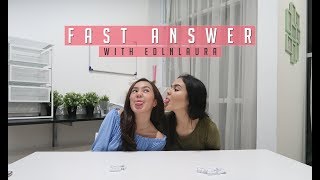 BEBY TSABINA  FAST ANSWER WITH LAURA EDLNLAURA [upl. by Sokcin156]