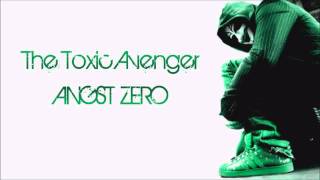 The Toxic Avenger  ANGST ZERO [upl. by Reve819]