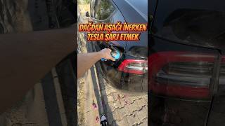 Yokuş Aşağı Tesla Şarj Etmek ⚡️ [upl. by Htessil]