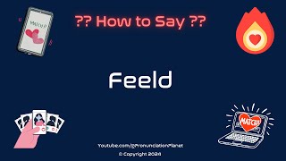 How To Pronounce Dating Apps CORRECTLY  How To Say quotFeeldquot [upl. by Ajar]