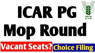 ICAR PG 2024 Mopup Round Seats amp Choice Filing  Krishi kranti IG [upl. by Bolten]