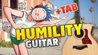 Gorillaz – Humility fingerstyle guitar cover guitar tabs lyrics [upl. by Melvina]