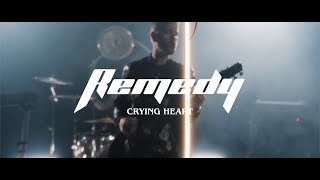 REMEDY  CRYING HEART  OFFICIAL VIDEO [upl. by Thorny748]