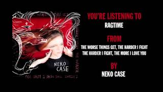 Neko Case  quotRagtimequot Full Album Stream [upl. by Romilda]